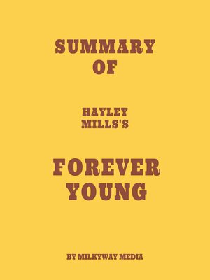 cover image of Summary of Hayley Mills's Forever Young